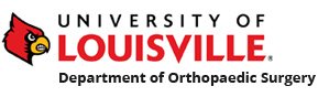 University of Louisville - Department of Orthopedic Surgery